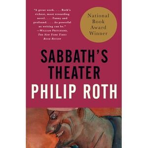 Sabbath's Theater: National Book Award Winner -- Philip Roth
